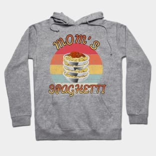 Mom's spaghetti // Funny sunset design Hoodie